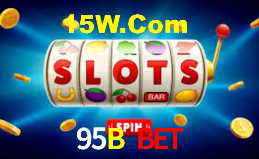 95B Bet
