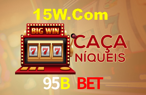95B Bet